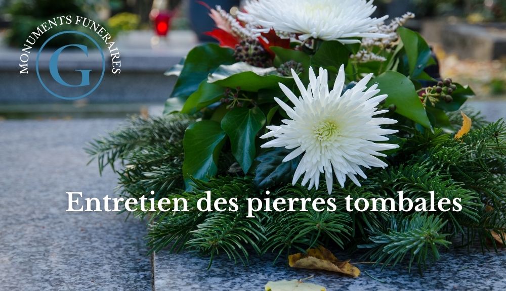 Entretien des pierres tombales